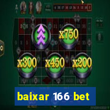 baixar 166 bet